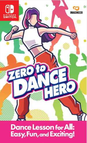 Zero To Dance Hero (Nintendo Switch)